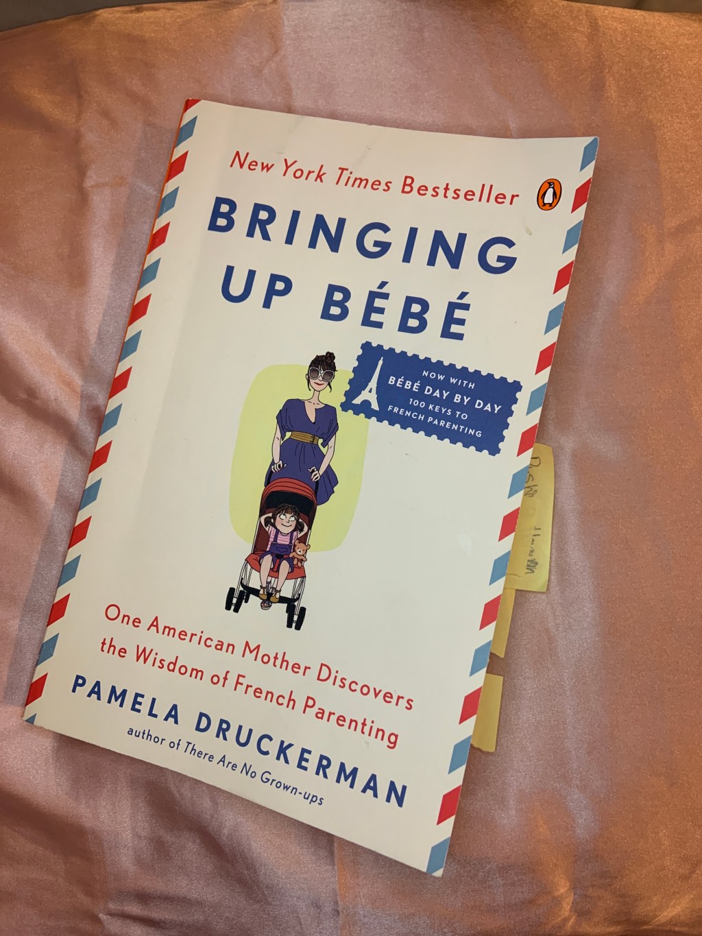 The perfect mother doesn’t exist! What I learned from reading Bringing Up&nbsp;Bébé…